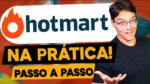 ATUALIZADO! COMO VENDER PRODUTOS NA HOTMART [Passo a Passo NA PRÁTICA]