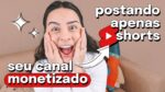 FIM DO “FUNDO DE SHORTS”: YOUTUBE VAI MONETIZAR SHORTS IGUAL MONETIZA VÍDEOS LONGOS (É Oficial)