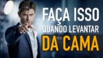 TODAS AS MANHÃS ASSISTA ESSE VÍDEO E VEJA O RESULTADO | Vai MUDAR seu DIA