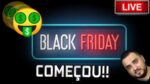 Black Friday!! Hora de acompanhar as melhores ofertas, junto com os inscritos!! ( MIDAS Invertido)