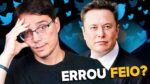 ELON MUSK ESTÁ AFUNDANDO O TWITTER? TÁ DESTRUINDO TUDO?