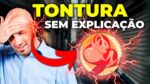 O MISTÉRIO DA LABIRINTITE E A ORIGEM DA TONTURA