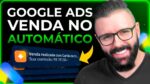 “Venda mais como afiliado: Guia completo de Google Ads atualizado!”