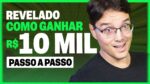 REVELADO! O PASSO A PASSO PARA GANHAR 10K – Ep. 3