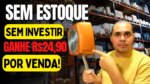 Amazon me paga R$19,00 por cada venda deste produto SEM PRECISAR DE ESTOQUE trabalhando em casa